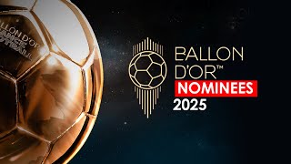 Ballon d'Or 2025 Nominees