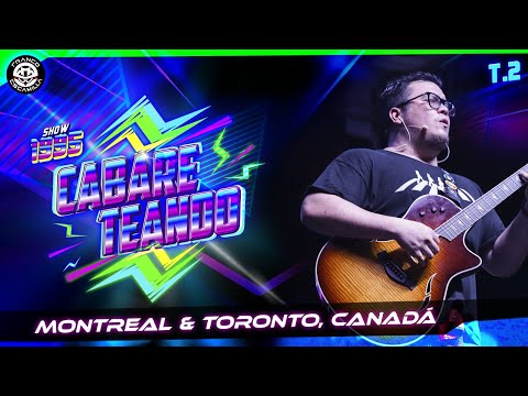 Cabareteando Temp 2.- Montreal y Toronto