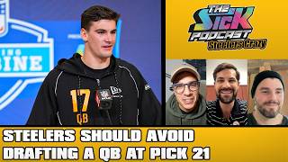 Steelers Should Avoid Drafting A QB At Pick 21 - Steelers Crazy #263