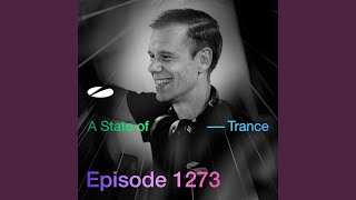 A State of Trance (ASOT 1273) (Paul Webster in the Studio, Pt. 2)