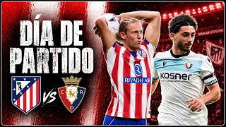 ATLETI - OSASUNA | LALIGA