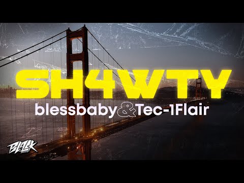 blessbaby &amp; Tec-1Flair - sh4wty (Прем&#39;єра, 2023)