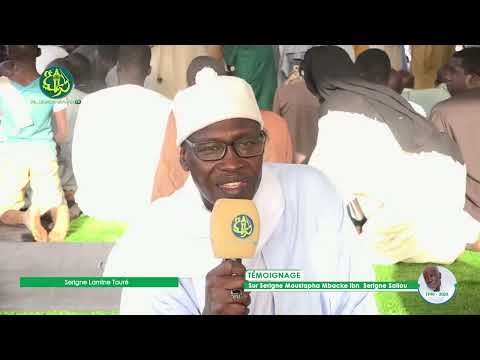 Serigne Lamine Touré : Un Témoignage Fort sur Serigne Moustapha Saliou Mbacké