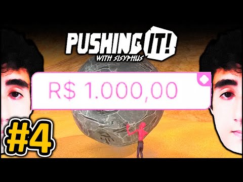 R$ 1.000 para VOLTAR TUDO 🌑 Pushing It! With Sisyphus 🌑 #4