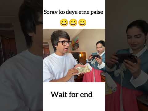 sorav ko deye paise ladki ne😀😀//#souravjhoshivlog #shorts #funny #viralvideo #trending