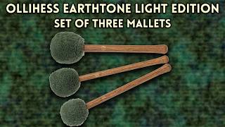 Ollihess - Set of 3 Earthtone Light Edition Mallets (Example) | Gongs Unlimited