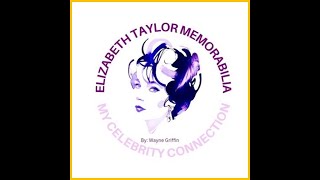 ELIZABETH TAYLOR MEMORABILIA