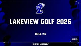 Lakeview Invitational 2026 - Hole #5