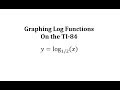 Logarithmic Functions and TI-84 Usage