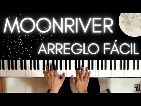 Moonriver - Henry Mancini / Arreglo fácil