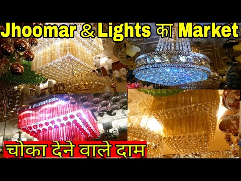 Jhoomar Wholesale Market Cheapest Lights, Decoration Items Market Delhi