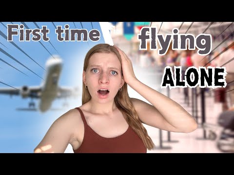 First Time Flying Alone!!