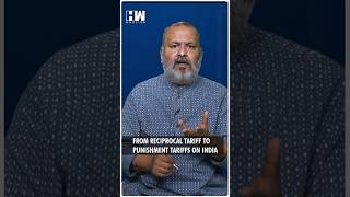 #Shorts | From Reciprocal Tariff To Punishment Tariffs On India | Trump | PM Modi | USA | Trade
