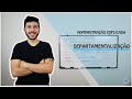 Departamentalização e Estruturas Organizacionais