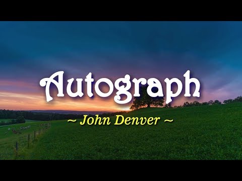 Autograph – John Denver (KARAOKE VERSION)
