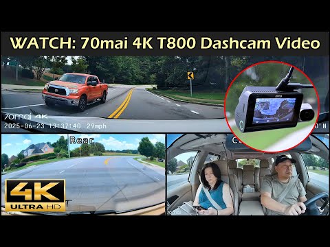 WATCH: 70mai 4K T800 Dashcam Video (Daytime & Nighttime)