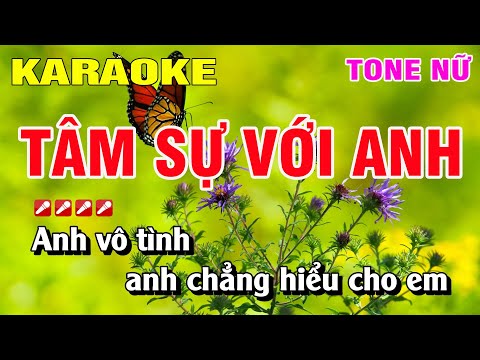 Karaoke Tâm Sự Với Anh Tone Nữ Nhạc Sống | Nguyễn Linh