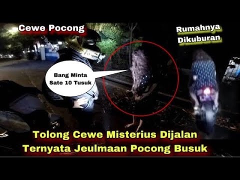 Menyer4mk4n‼️ Tolong Cewe Tunawicara Ternyata Jeulmaan Pocong Busvk 😱 Kok Rumahnya Dikuburan 😱😭