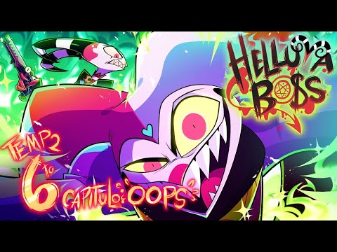 HELLUVA BOSS - OOPS | T2 Episodio 6 | Fan - Doblaje Español Latino