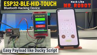 ESP32 BLE HID TOUCH: Powerful  Bluetooth Rubber Ducky