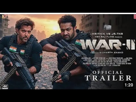 WAR 2 - Official Trailer | Hrithik Roshan | JR Ntr | Kiara Advani | Ayan Mukherjee | Yash Raj Films