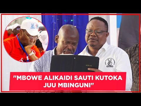 MCHUNGAJI AFUNGUKA ''NILIMWAMBIA MBOWE AJITATHMINI, NDIO MAANA KAONDOLEWA KWENYE UONGOZI''