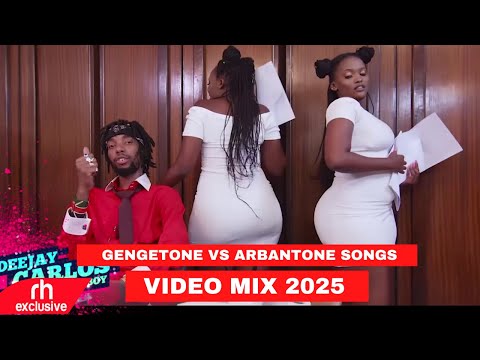 GENGETONE VS ARBANTONE SONGS VIDEO MIX 2025 BY DJ CARLOS FT REKLESS,ETHIC,TIPSY GEE,BREEDER, SSARU