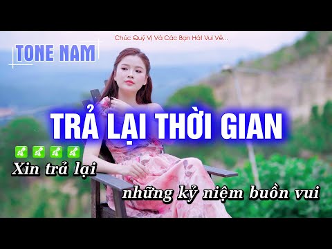 Karaoke Trả Lại Thời Gian – Tone Nam Dễ Hát Nhất – Hoàng Dũng Karaoke