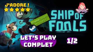 Ship of fools : Découverte (avec @Shakawah !)