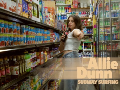 Allie Dunn - Subway Surfing (Official Music Video)