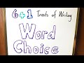 The Importance of Word Choice in Writing
