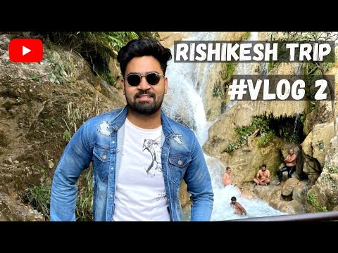 Weekend Rishikesh Trip | Visited Neelkanth Mahadev mandir & beautiful unexplored Neelgarh waterfall