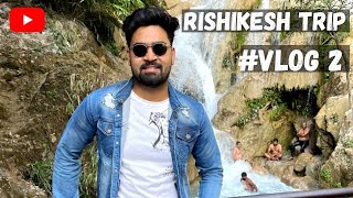 Weekend Rishikesh Trip | Visited Neelkanth Mahadev mandir & beautiful unexplored Neelgarh waterfall