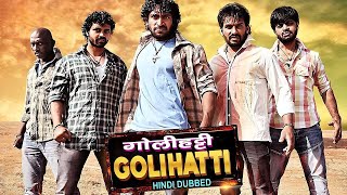 Goolihatti | Sharath , Pavan Surya, Bhargav Kiran |  South Blockbuster Action Hindi Dubbed Movie