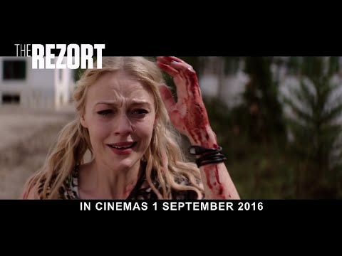 THE REZORT - Official Trailer (In Cinemas 1 Sep 2016)