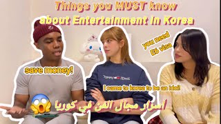 Working as entertainers in Korea! - العمل في مجال الفن في كوريا