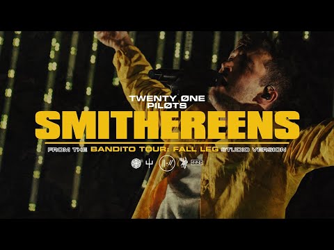 twenty one pilots - Smithereens (Bandito Tour: Fall Leg Studio Version)