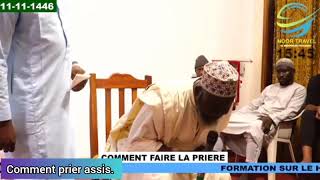 Cheikh Seydou Djongo : comment faire la prière assis.