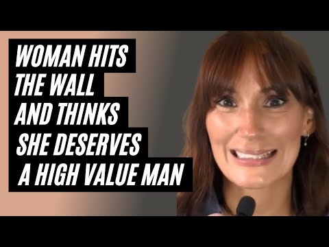 Woman Over 40 Hits The Wall And Still Believes She Can Attract A High Value Man