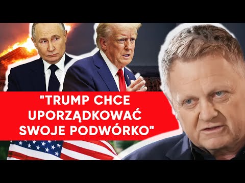 Nowe żądania Trumpa ws. Ukrainy. Wróblewski: Groźne dla Putina i Xi Jinpinga