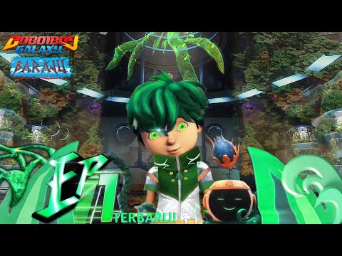 Boboiboy Galaxy Baraju Episode 1 - Kuasa Terpendam Tahap 3 | JADWAL TAYANG TERBARU