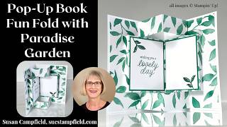 Pop-Up Book Fun Fold Card with Paradise Garden