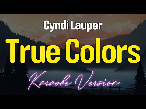 TRUE COLORS – Cyndi Lauper (KARAOKE Version)