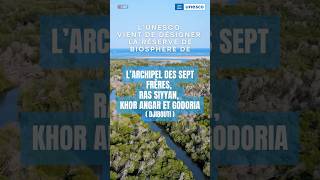 Djibouti: première Réserve de biosphère de l’UNESCO - Sept Frères, Ras Siyyan, Khor Angar & Godoria