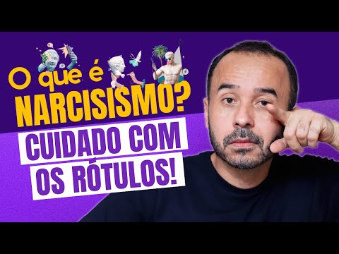 NÃO CONFUNDA TRANSTORNO DE PERSONALIDADE COM COMPORTAMENTO NARCISISTA!