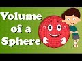 Calculating the Volume of a Sphere