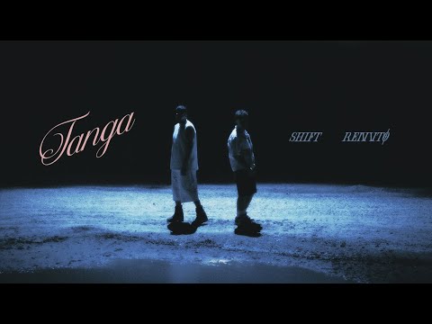 SHIFT feat. RENVTØ - Tanga (Official Video)