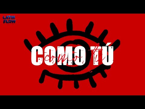 Fuerza Regida - Como Tú (Letra)