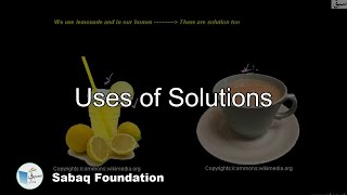 Uses of Solutions
