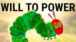 Nietzsche and The Very Hungry Caterpillar